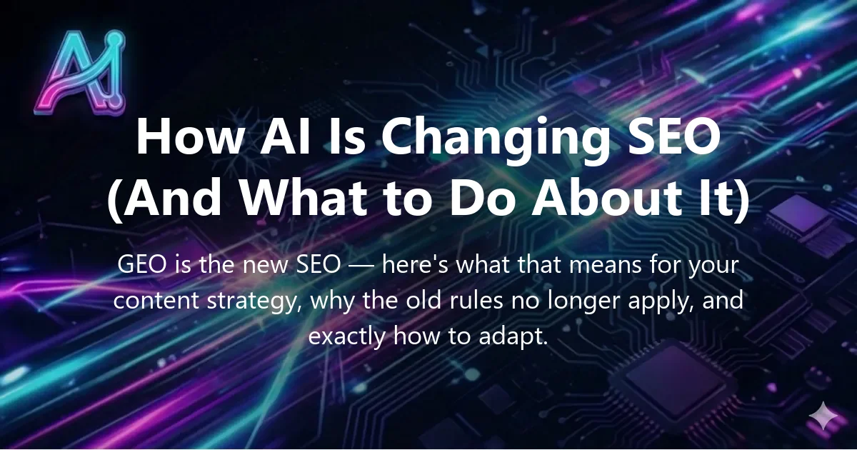 Cover image for "How AI Is Changing SEO: A Guide to Generative Engine Opt." — SEO, geo guide | Applied AI Hub