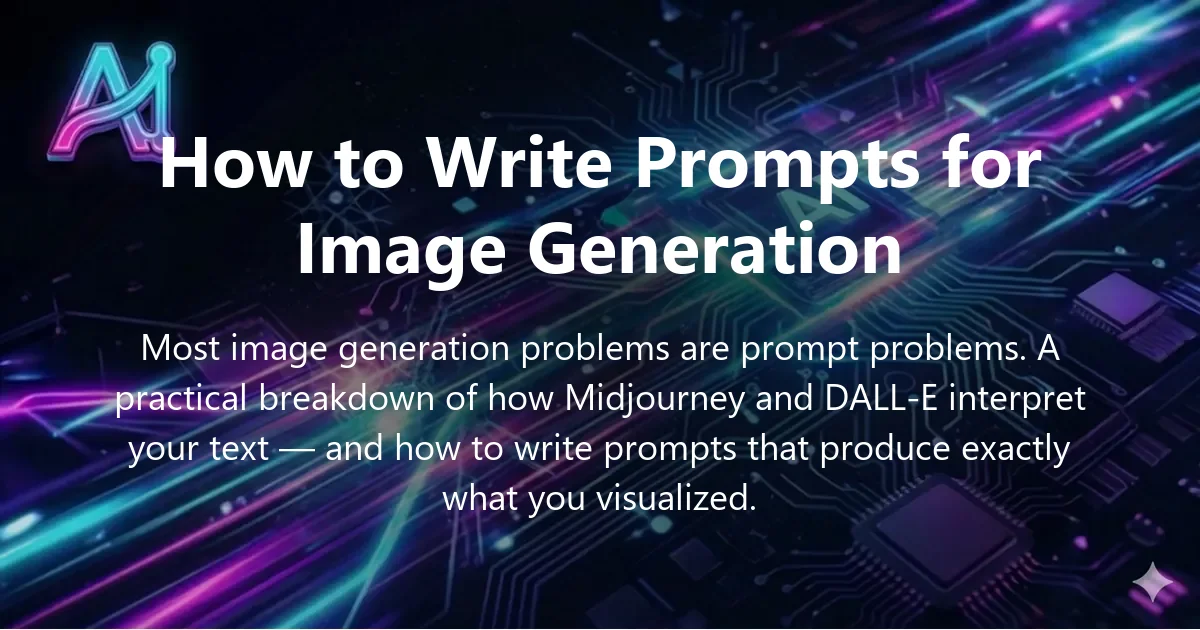 Cover image for "How to Write Perfect Prompts for AI Image Generation Tools" — prompt engineering, image generation guide | Applied AI Hub