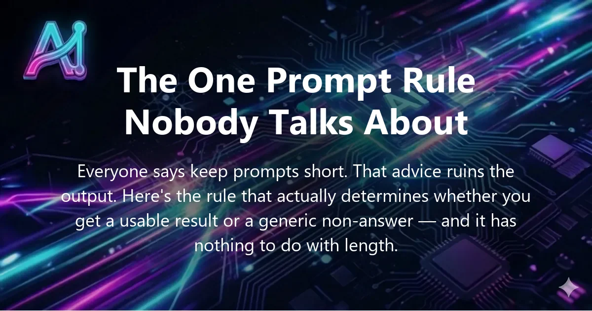 Cover image for "The One Prompt Rule Nobody Talks About: Why Length Matters" — prompt engineering, AI prompting guide | Applied AI Hub